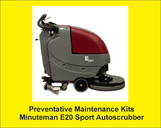 Preventative Maintenance Minuteman E20 Sport Autoscrubber - Basic Kit